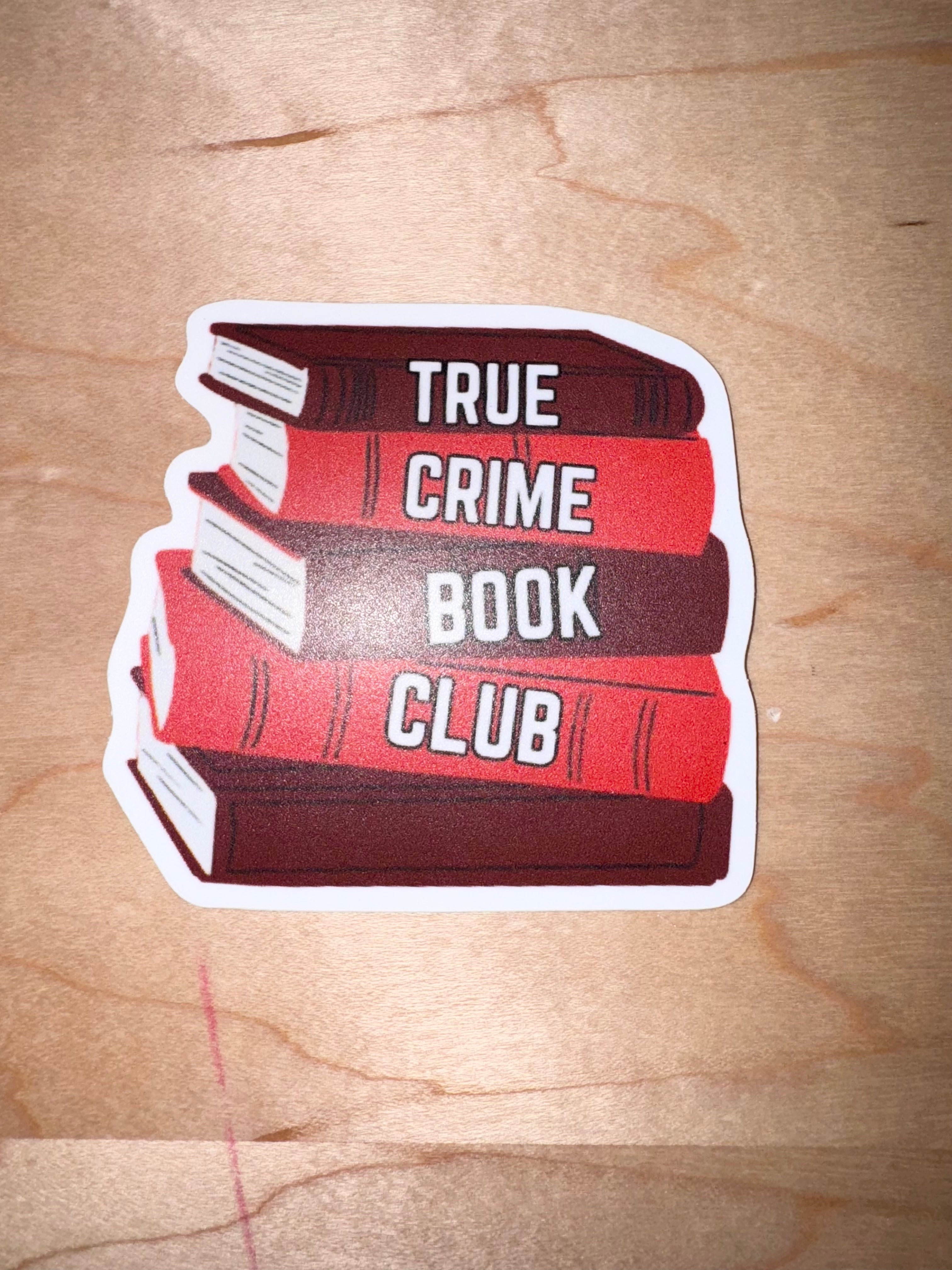 True Crime Book Lover sticker